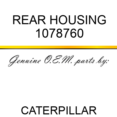 REAR HOUSING 1078760