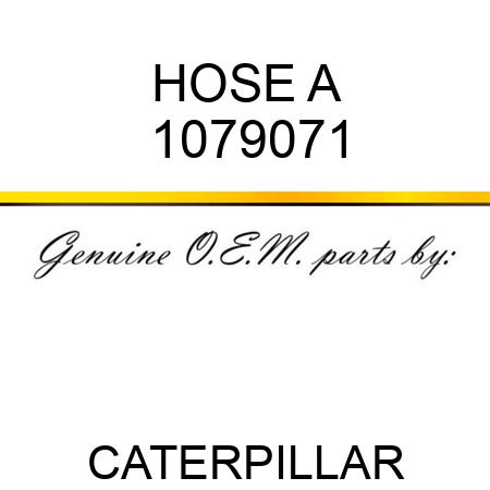 HOSE A 1079071