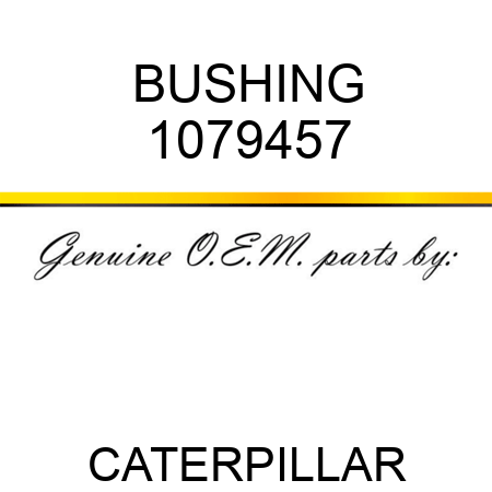 BUSHING 1079457