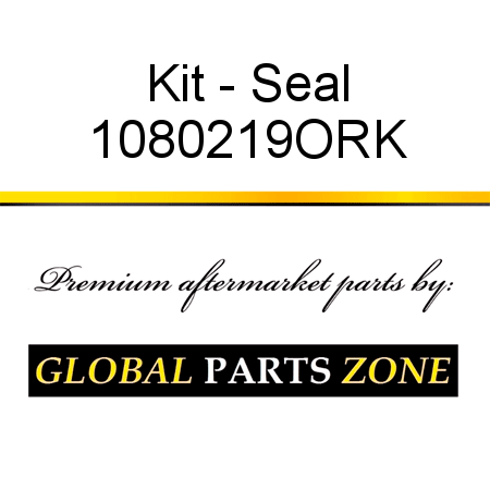 Kit - Seal 1080219ORK