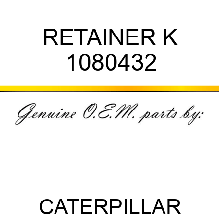 RETAINER K 1080432