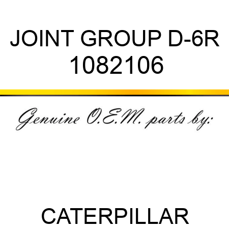 JOINT GROUP D-6R 1082106