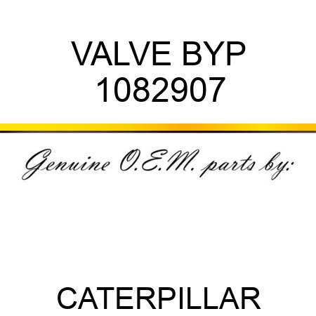 VALVE BYP 1082907