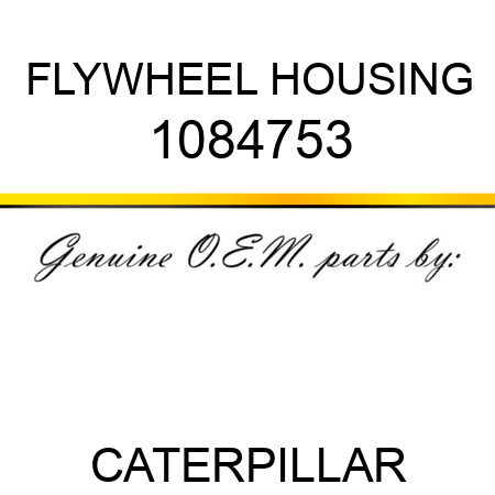 FLYWHEEL HOUSING 1084753