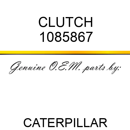 CLUTCH 1085867