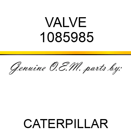 VALVE 1085985