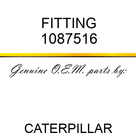 FITTING 1087516