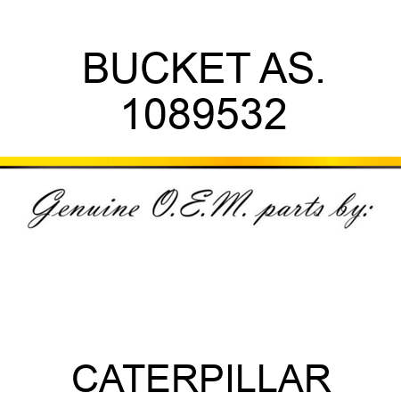 BUCKET AS. 1089532