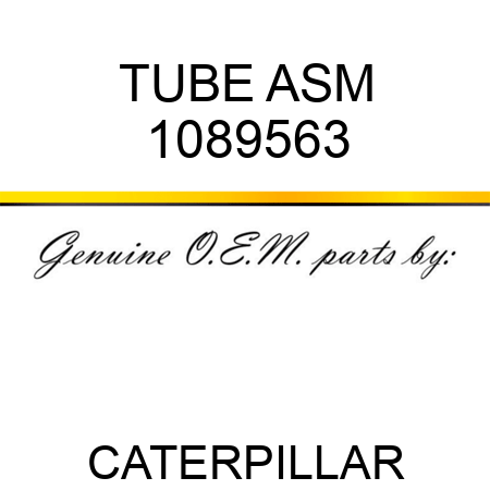 TUBE ASM 1089563