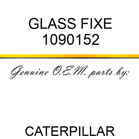 GLASS FIXE 1090152