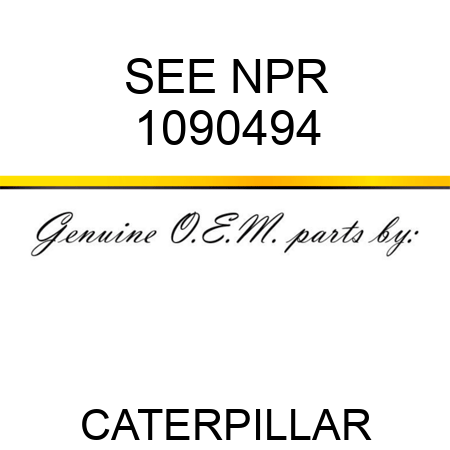 SEE NPR 1090494