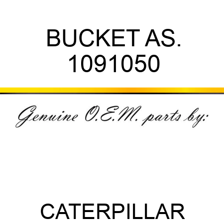 BUCKET AS. 1091050