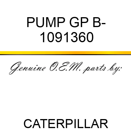 PUMP GP B- 1091360