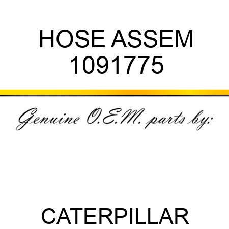 HOSE ASSEM 1091775