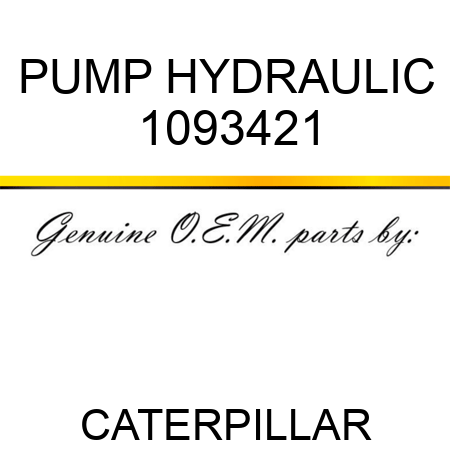PUMP, HYDRAULIC 1093421
