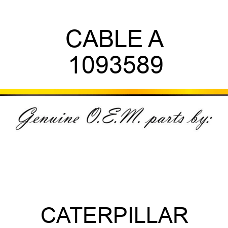 CABLE A 1093589