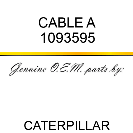 CABLE A 1093595