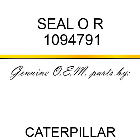 SEAL O R 1094791