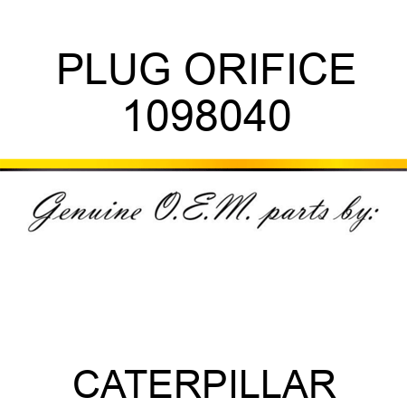PLUG ORIFICE 1098040