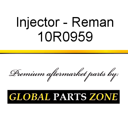 Injector - Reman 10R0959