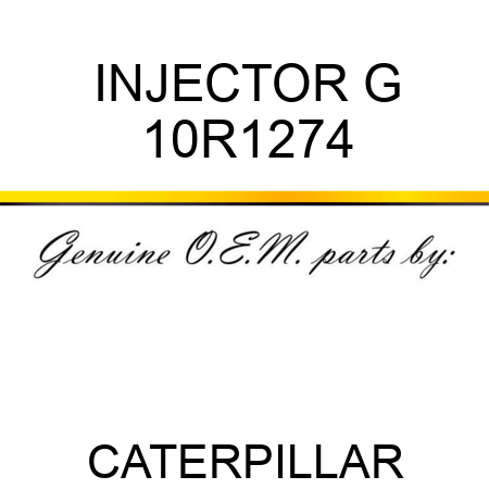 INJECTOR G 10R1274