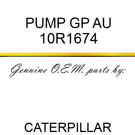 PUMP GP AU 10R1674