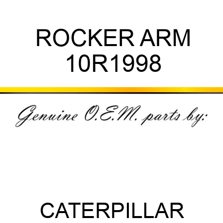 ROCKER ARM 10R1998