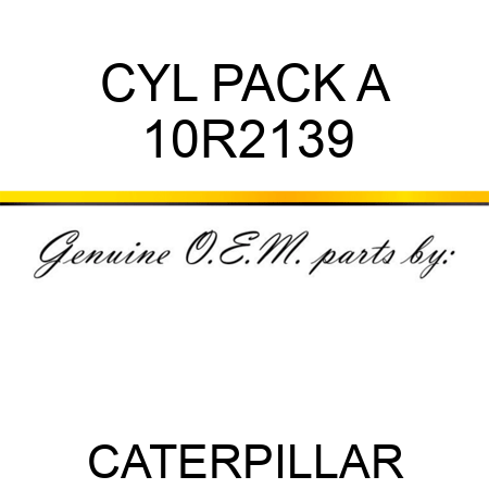 CYL PACK A 10R2139