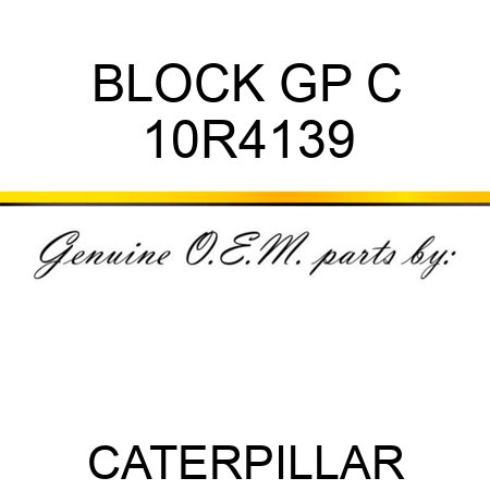 BLOCK GP C 10R4139
