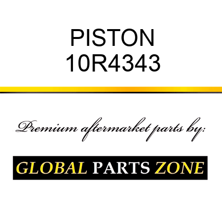 PISTON 10R4343