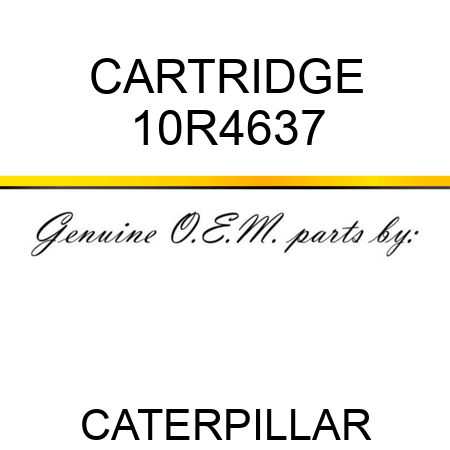 CARTRIDGE 10R4637