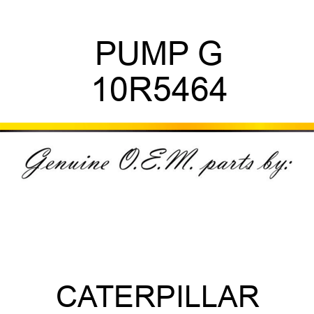 PUMP G 10R5464