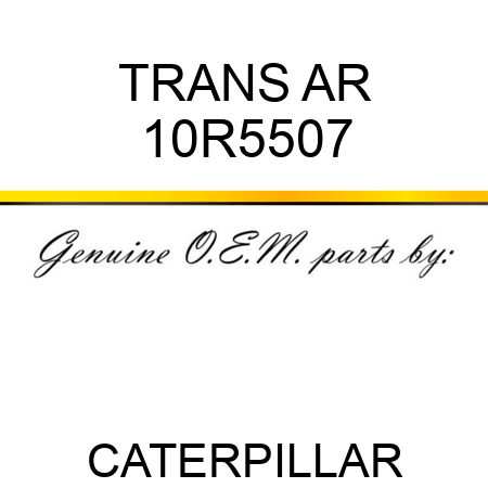 TRANS AR 10R5507