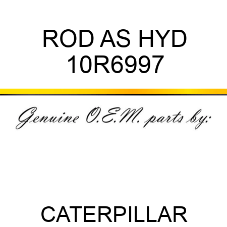 ROD AS HYD 10R6997
