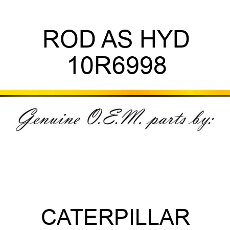ROD AS HYD 10R6998
