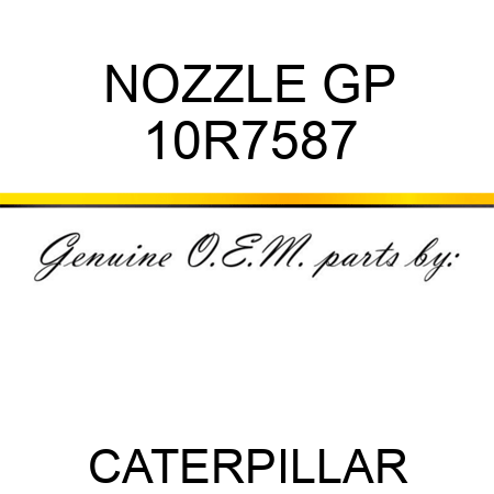 NOZZLE GP 10R7587