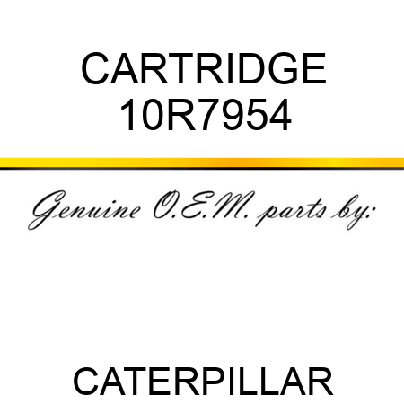 CARTRIDGE 10R7954