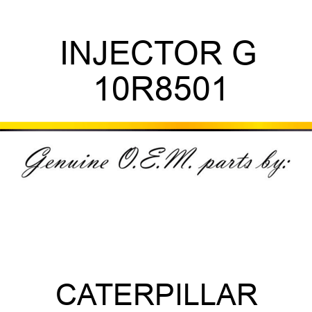 INJECTOR G 10R8501