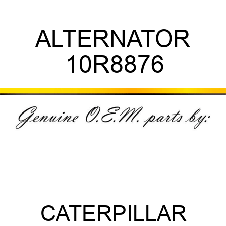 ALTERNATOR 10R8876