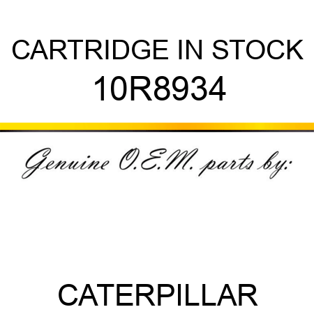 CARTRIDGE IN STOCK 10R8934