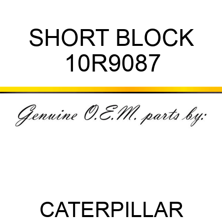 SHORT BLOCK 10R9087
