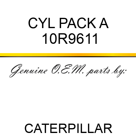 CYL PACK A 10R9611