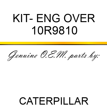 KIT- ENG OVER 10R9810