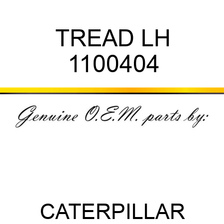 TREAD LH 1100404