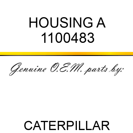 HOUSING A 1100483