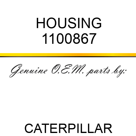 HOUSING 1100867