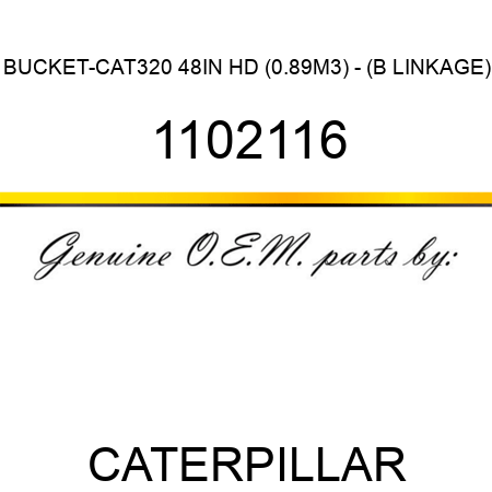BUCKET-CAT320 48IN HD (0.89M3) - (B LINKAGE) 1102116