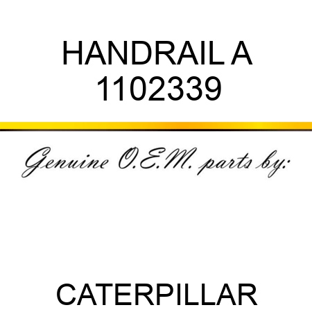 HANDRAIL A 1102339