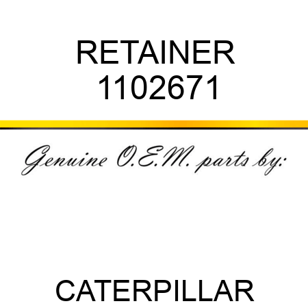 RETAINER 1102671