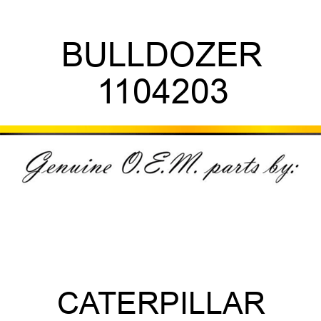 BULLDOZER 1104203
